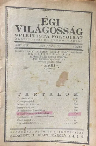 Égi világosság (spiritista folyóirat) XXVI. évfolyam 1924.Július. 7. szám Népszerű