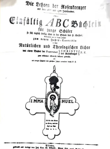 Expressz szállítás Die Lehren der Rosenkreuzer: Aus dem 16ten und 17ten Jahrhundert oder Einfältig ABC Büchlein