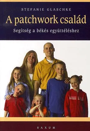 Legjobb ár A patchwork család