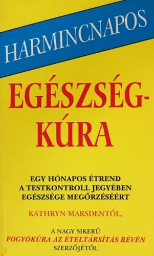 Gyors kiszállítás Harmincnapos egészségkúra