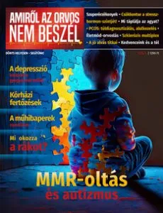 Amiről az orvos nem beszél 2024/1 Utolsó esély