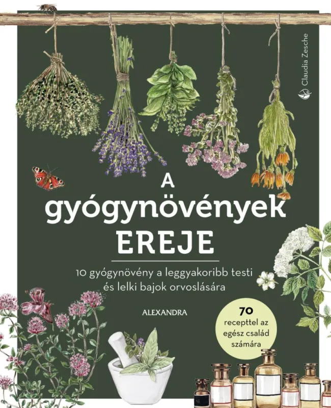Olcsóbb A gyógynövények ereje