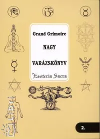 Exkluzív ajánlat Nagy varázskönyv - Grand Grimoire