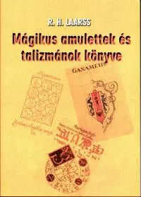 Mágikus amulettek és talizmánok könyve Azonnal elérhető