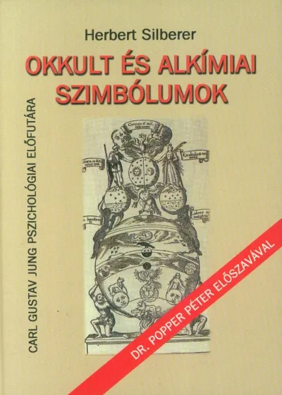 Legnépszerűbb Okkult és alkímiai szimbólumok - C.G. Jung pszichológiai előfutára