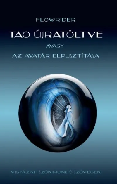 Alacsony ár Tao újratöltve avagy az Avatár elpusztítása