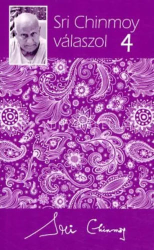 Sri Chinmoy válaszol 4. Kihagyhatatlan ajánlat