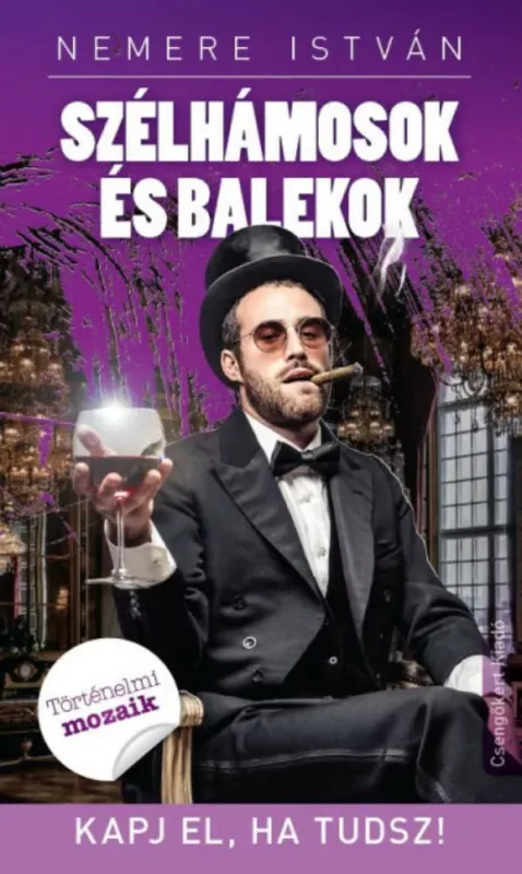 Népszerű Szélhámosok és balekok