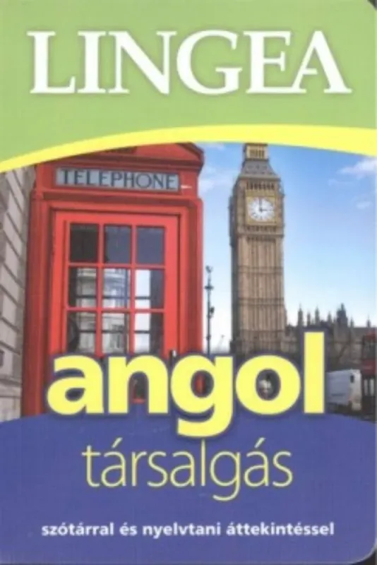 Lingea Angol társalgás - Szótárral és nyelvtani áttekintéssel Árengedmény