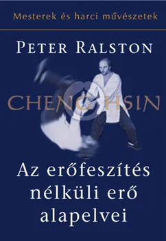 Biztonságos fizetés Cheng Hsin: Az erőfeszítés nélküli erő alapelvei