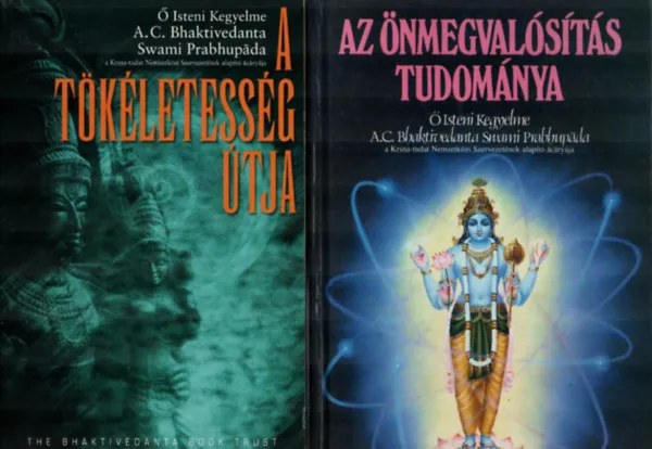 2 db Bhaktivedanta Swani együtt: A tökéletesség útja, Az önmegvalósítás tudománya. Vedd meg most