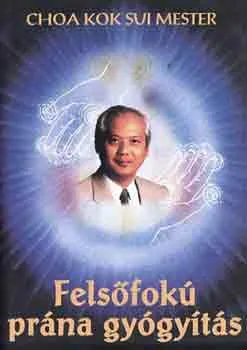 Felsőfokú prána gyógyítás Expressz szállítás