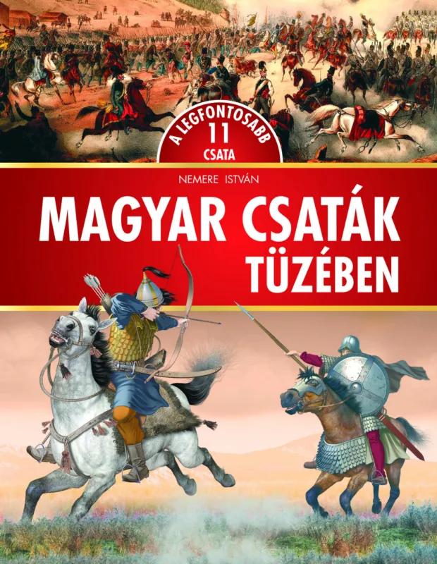 Olcsóbb Magyar csaták tüzében (új)