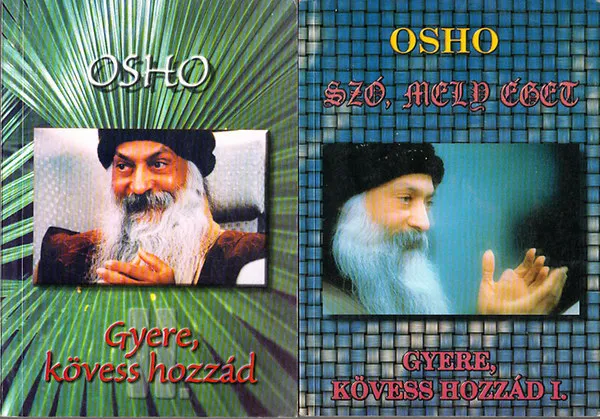 Végkiárusítás Gyere, kövess hozzád I-II (Szó, mely éget)