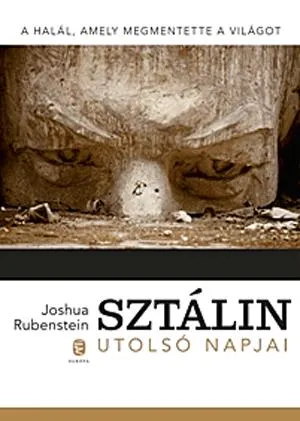 Gyors szállítás Sztálin utolsó napjai