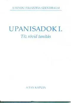 Akciós ár Upanisadoki I. Tíz rövid tanítás