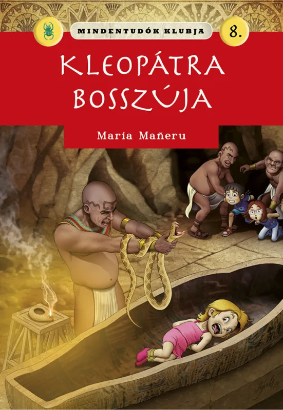 Mindentudók klubja 8. - Kleopátra bosszúja Biztonságos vásárlás