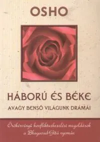 Kedvezményes ár Háború és béke avagy benső világunk drámái