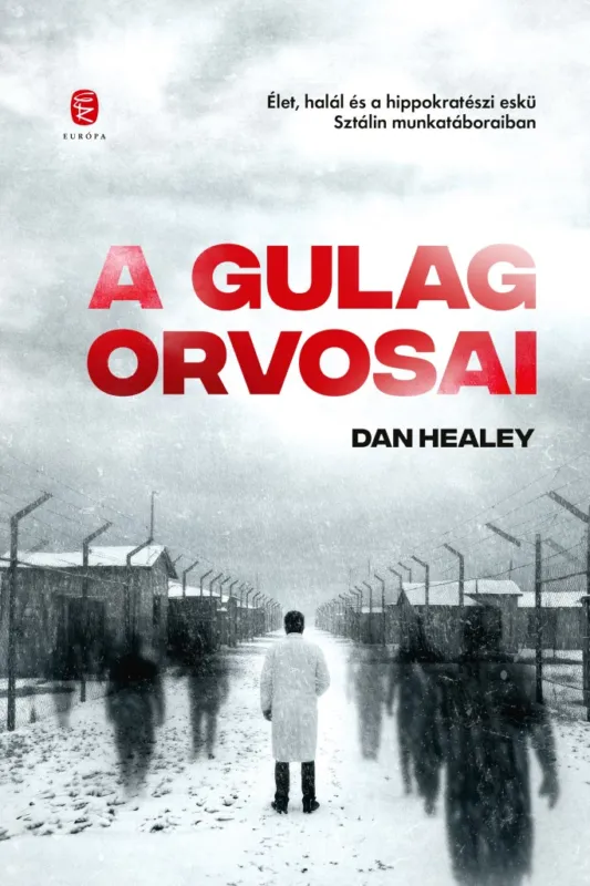 Ajánlat A Gulag orvosai