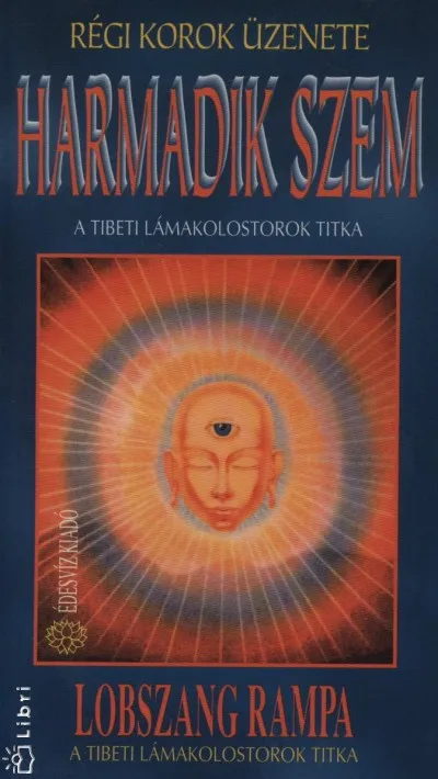 Szezonális akció Harmadik szem - A tibeti lámakolostorok titka