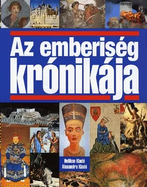 Rendeld meg most Az emberiség krónikája