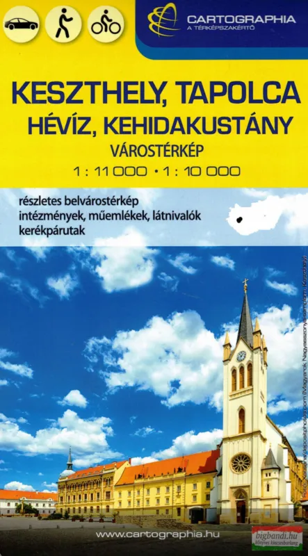 Utolsó esély Keszthely, Hévíz, Tapolca, Kehidakustány 1:11 000/ 1:10 000 keményborítós várostérkép