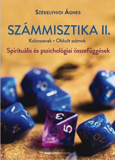 Vedd meg online Számmisztika II. - Kulcsszavak, Okkult számok - Spirituális és pszichológiai összefüggések