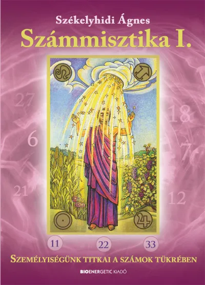 Számmisztika I. - Személyiségünk titkai a számok tükrében Olcsóbb