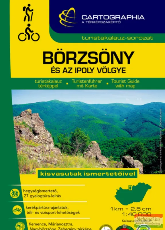 Börzsöny és az Ipoly völgye turistakalauz Kihagyhatatlan ajánlat