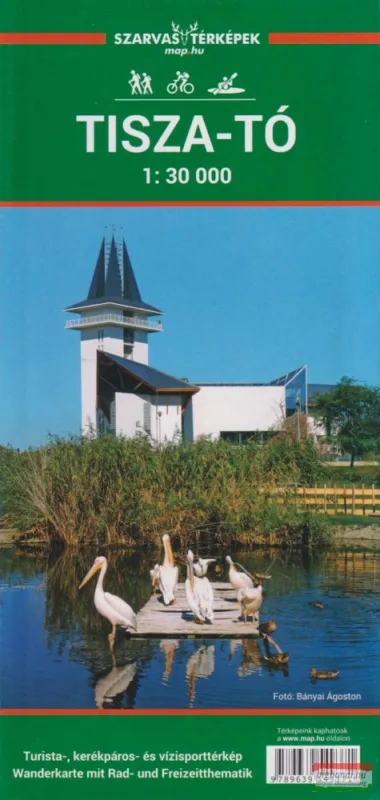 Vásárlói kedvenc Tisza-tó turistatérkép 1:30000
