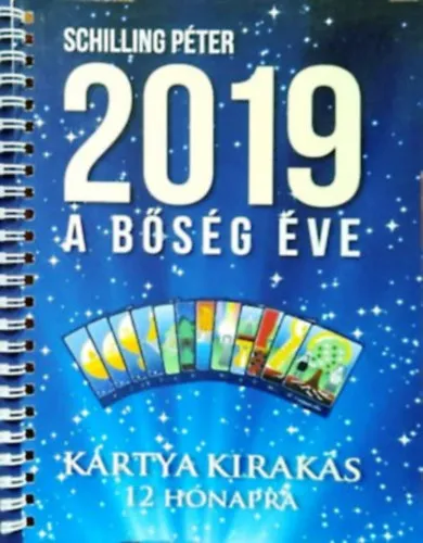 2019 a bőség éve - kártya kirakás 12 hónapra Ne maradj le