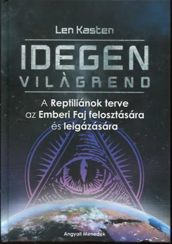 Idegen világrend (A reptiliánok terve az Emberi Faj felosztására és leigázására) Biztonságos fizetés