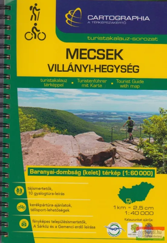 Mecsek, Villányi-hegység turistakalauz Szuper ajánlat