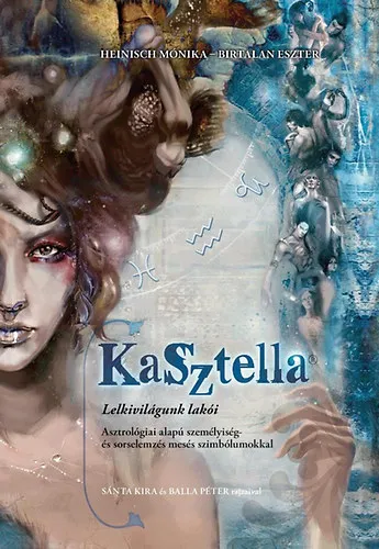 KaSztella - Lelkivilágunk lakói Biztonságos vásárlás