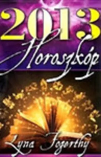 Legnépszerűbb Horoszkóp 2013