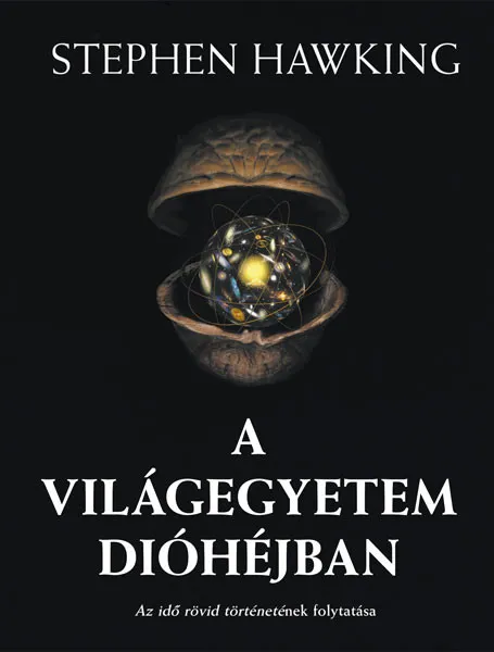 Rendeld meg most A Világegyetem dióhéjban