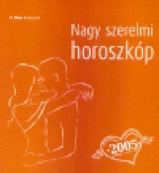 Árcsökkenés Nagy szerelmi horoszkóp 2005.