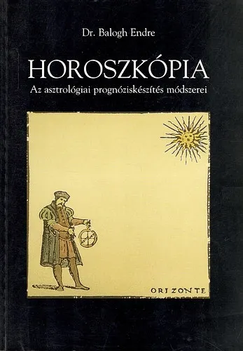 Szezonális akció Horoszkópia - Az asztrológiai prognóziskészítés módszerei