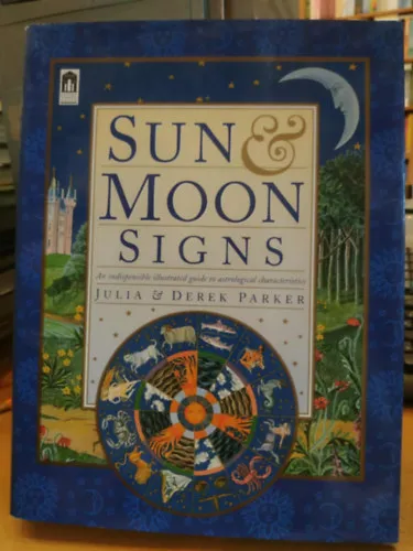 Nézd meg most Sun & Moon Signs: An indispensible illustrated guide to astrological characteristics