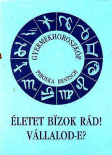 Életet bízok rád! Vállalod-e? Outlet