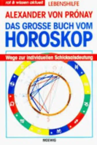 Das grosse Buch vom Horoskop - A horoszkópok nagy könyve német nyelven Akciós ár