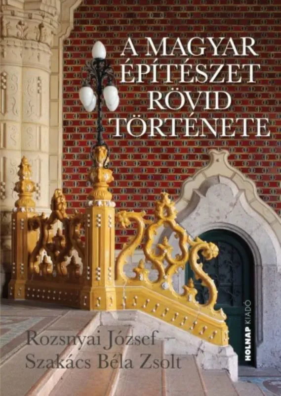 Korlátozott ajánlat A magyar építészet rövid története