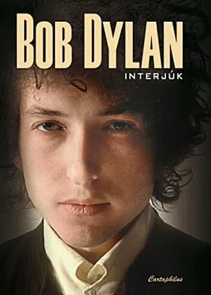 Árengedmény Bob Dylan - Interjúk