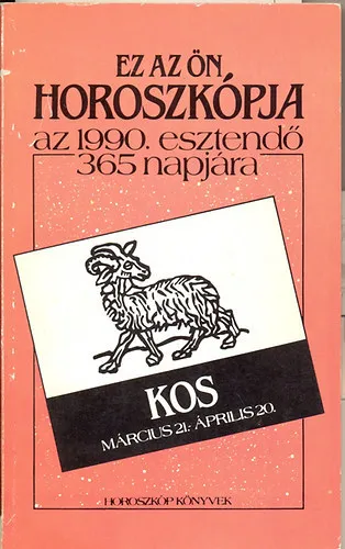 Ez az Ön horoszkópja 1990 esztendő 365 napjára (KOS) Akció