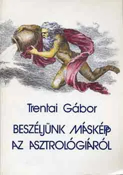 Korlátozott ajánlat Beszéljünk másképpen az asztrológiáról