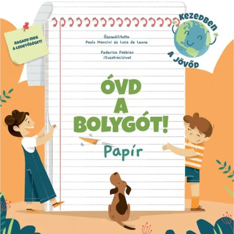 Outlet Óvd a bolygót! - Papír