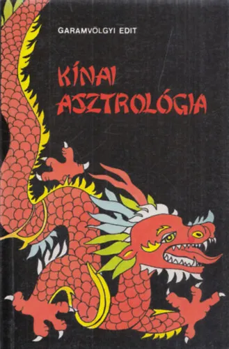 Akciós ár Kínai asztrológia - Beszélgetések a szabad akaratról és a sorsról