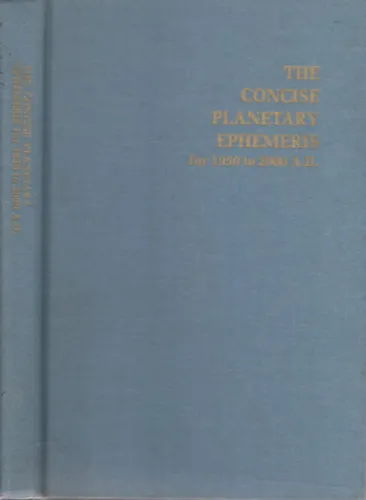 The concise planetary ephemeris for 1900 to 1950 A. D. Nézd meg most