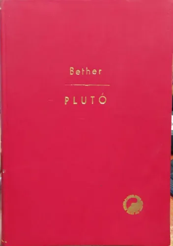 Plutó (Kézirat formájában) Legkelendőbb