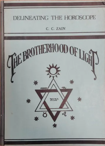 The Brotherhood Of Light. XI. - Delineating The Horoscope Gyors kiszállítás